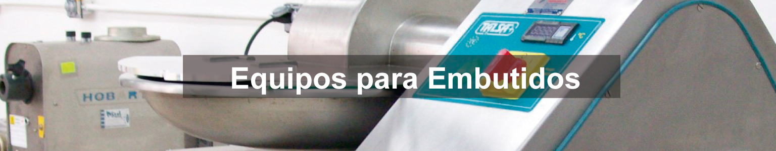 EQUIPOS PARA EMBUTIDOS